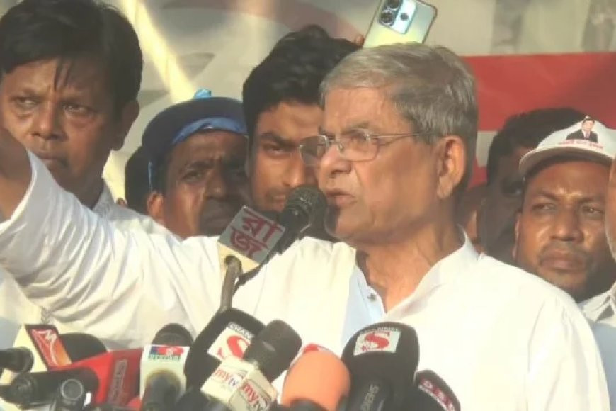 Fakhrul: BNP does not endorse all govt actions but wants its success