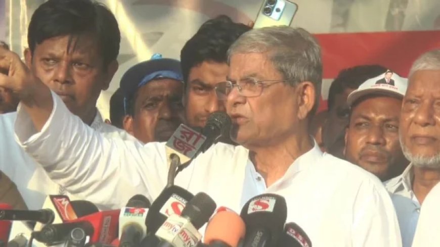 Fakhrul: BNP does not endorse all govt actions but wants its success